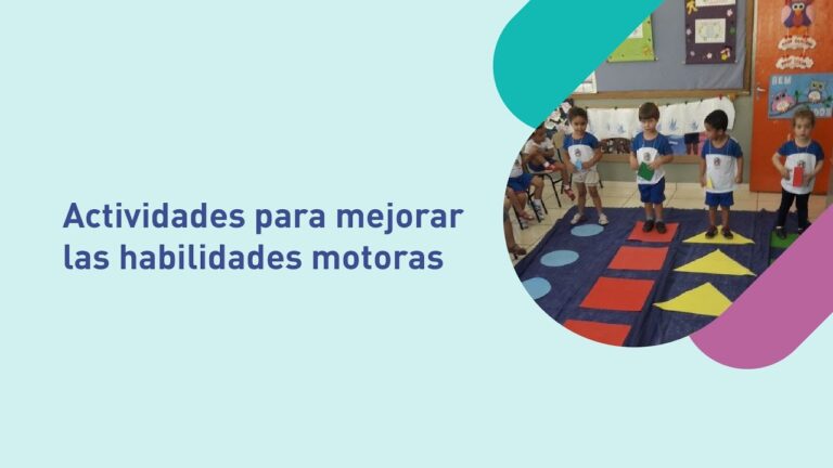 Potenciando Habilidades Motoras en Niños: Estrategias Efectivas